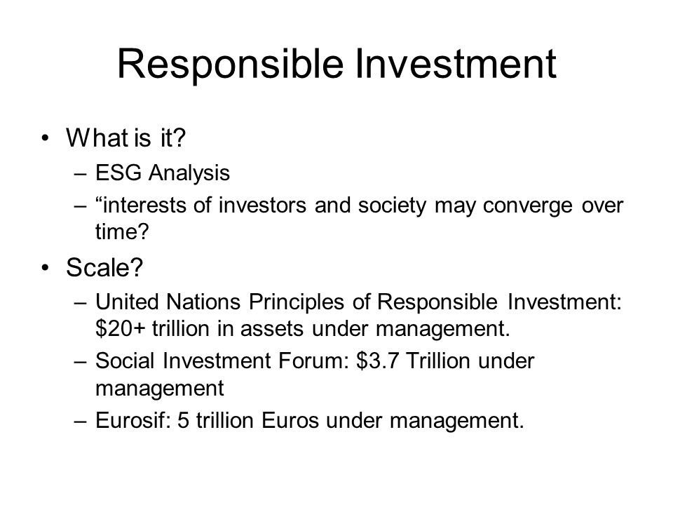 Responsible Investment What is it.