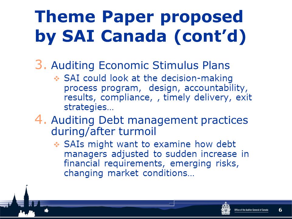 Theme Paper proposed by SAI Canada (cont’d) 3.