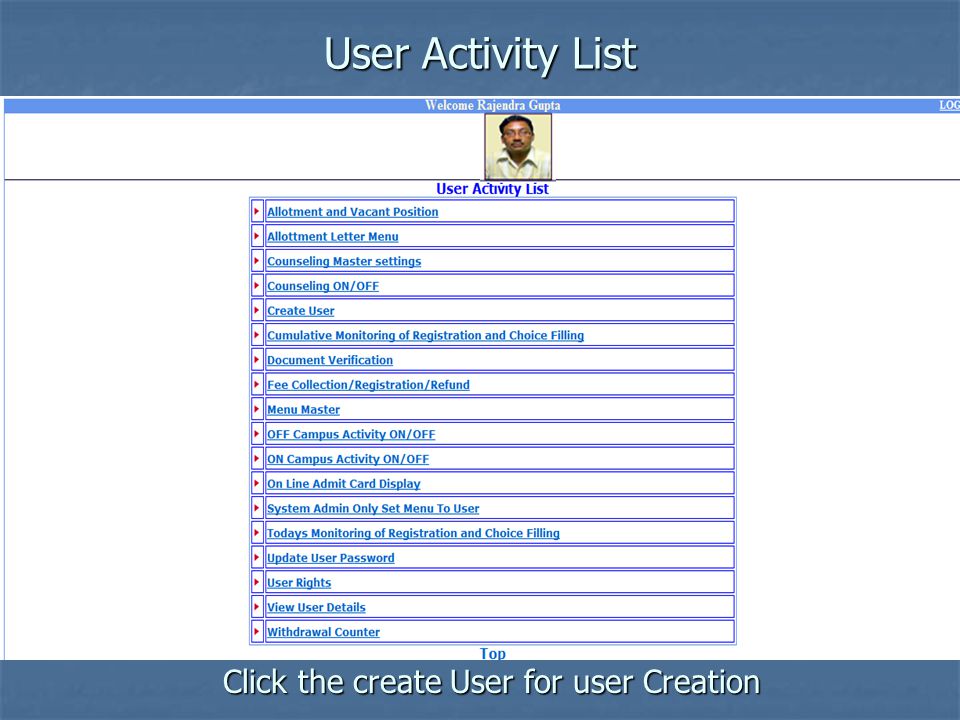 User Activity List Click the create User for user Creation
