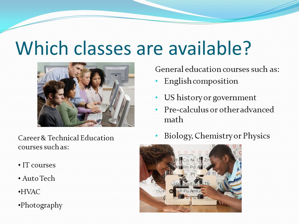 Which classes are available.