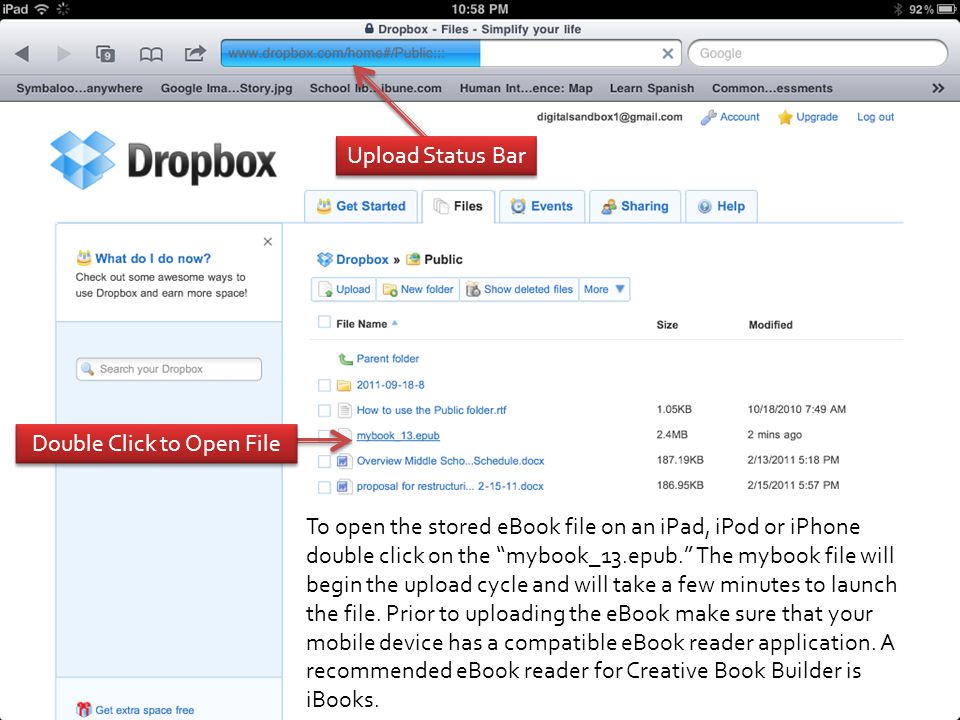 To open the stored eBook file on an iPad, iPod or iPhone double click on the mybook_13.epub. The mybook file will begin the upload cycle and will take a few minutes to launch the file.
