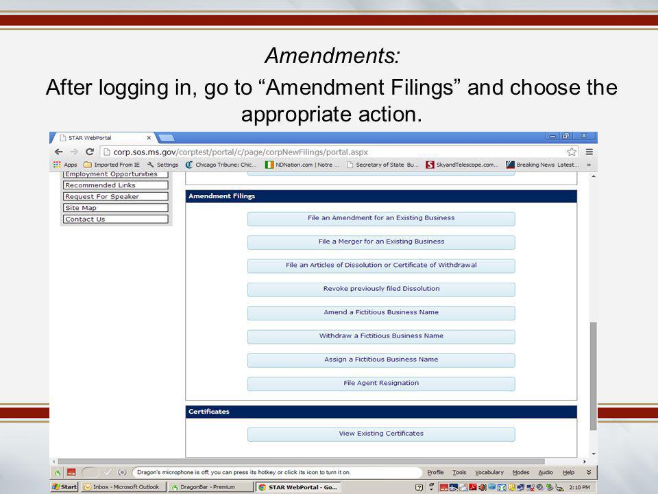 Amendments: After logging in, go to Amendment Filings and choose the appropriate action.