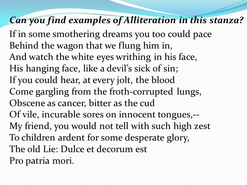 Can you find examples of Alliteration in this stanza.