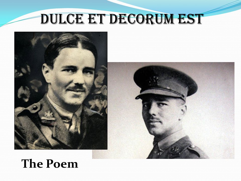Dulce et Decorum Est The Poem