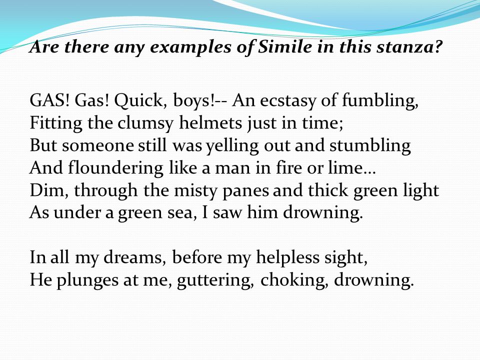 Are there any examples of Simile in this stanza. GAS.