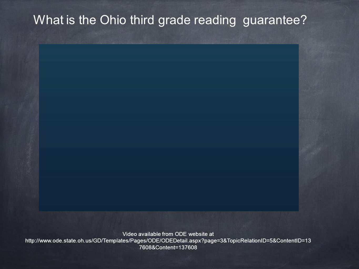 Ohio’s Third Grade Reading Guarantee How can we guarantee our student's