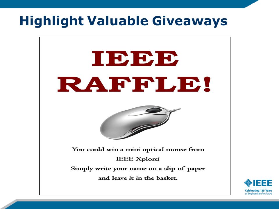 Highlight Valuable Giveaways