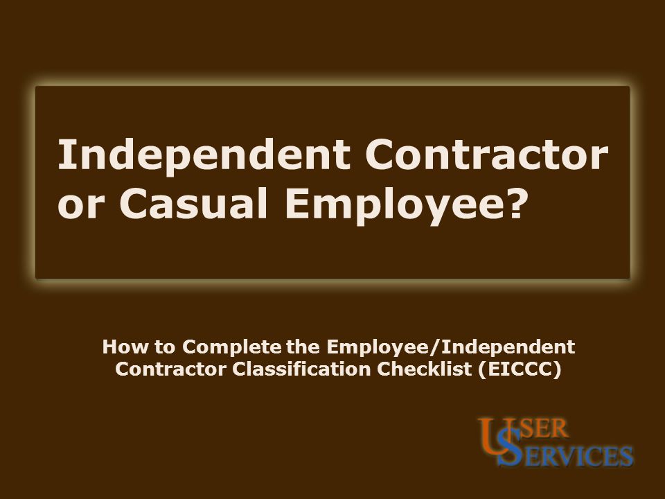 independent contractor or casual employee how to complete the