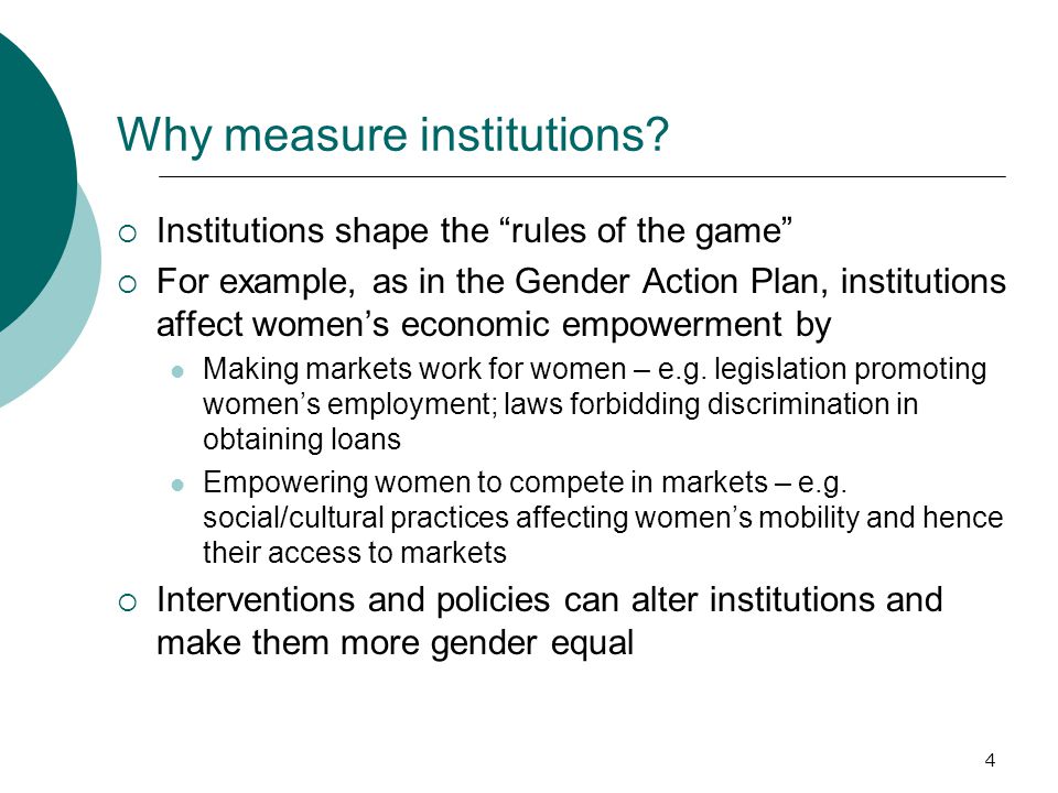 4 Why measure institutions.