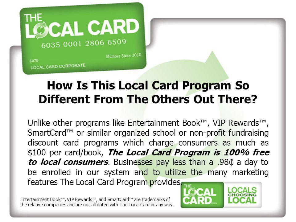 How Is This Local Card Program So Different From The Others Out There.