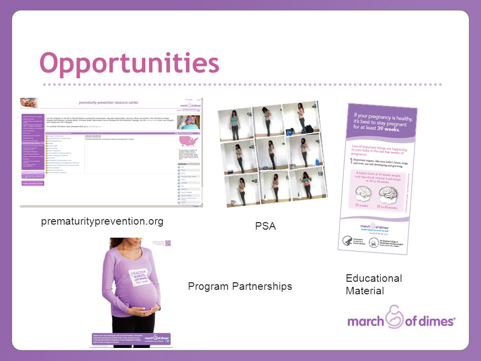 Opportunities PSA prematurityprevention.org Educational Material Program Partnerships