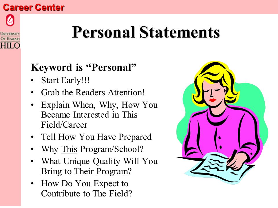 Career Center Thoughts for the Day Your Personal Statement Will Not Make Up for a Non-Competitive Record.