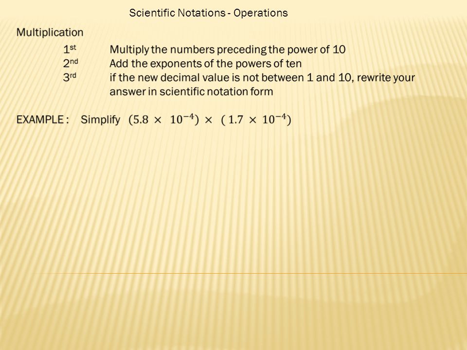 Scientific Notations - Operations