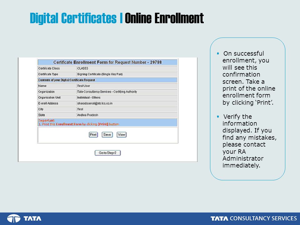  On successful enrollment, you will see this confirmation screen.