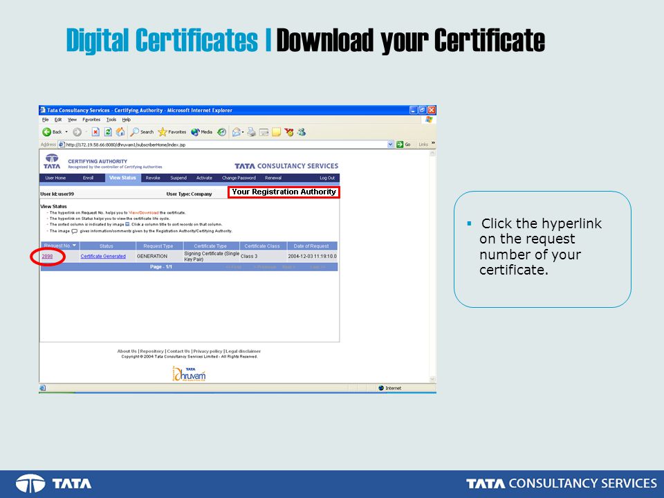  Click the hyperlink on the request number of your certificate.
