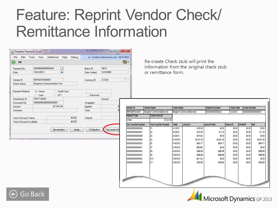 Re-create Check stub will print the information from the original check stub or remittance form.