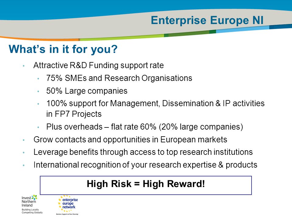 IRT Teams | Sept 08 | ‹#›Title of the presentation | Date |‹#› Enterprise Europe NI Brussels 30 Jan What’s in it for you.