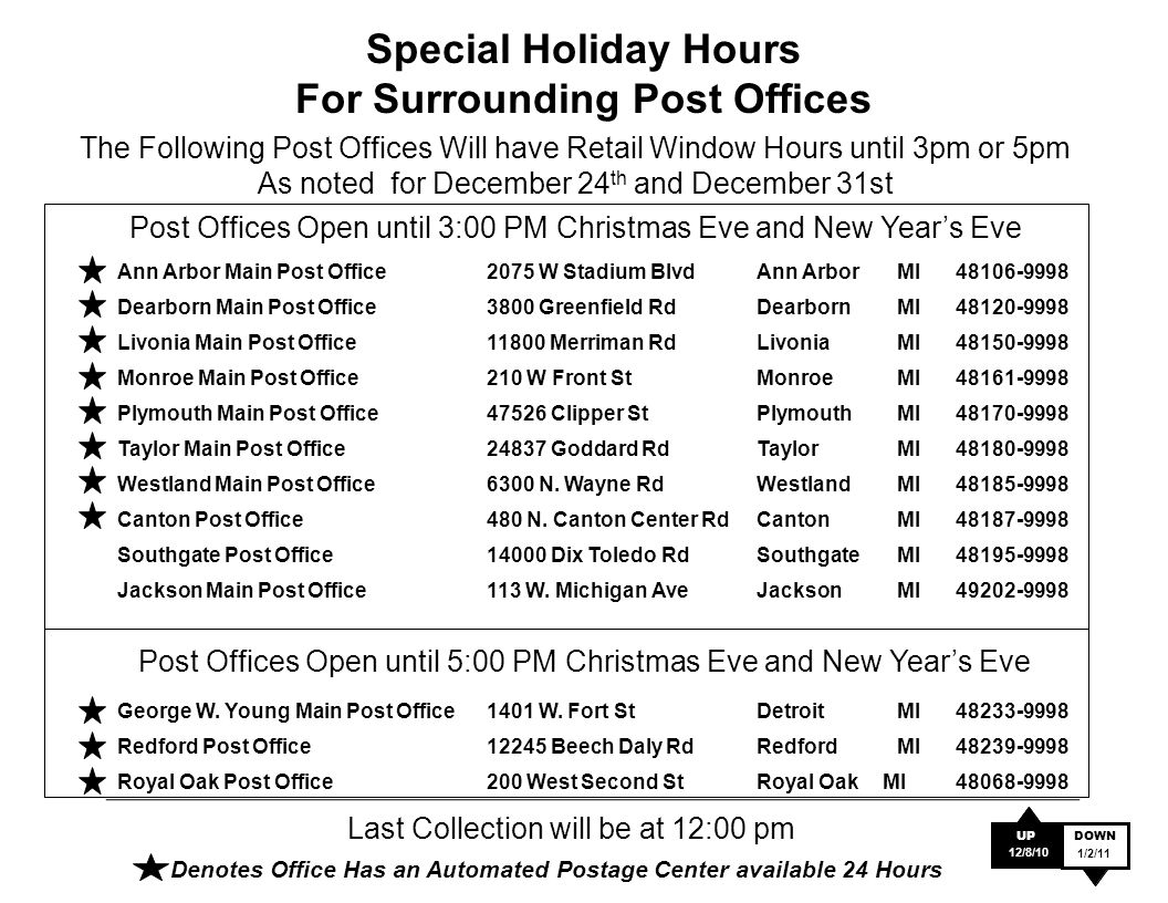 special holiday hours for surrounding post offices ann arbor main post office2075 w stadium blvdann arbormi48106 - Christmas Eve Post Office Hours special holiday hours for surrounding post offices ann arbor main post office2075 w stadium blvdann arbormi48106 - Christmas Eve Post Office Hours