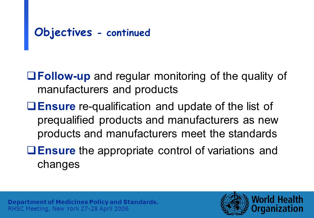 13 Department of Medicines Policy and Standards.