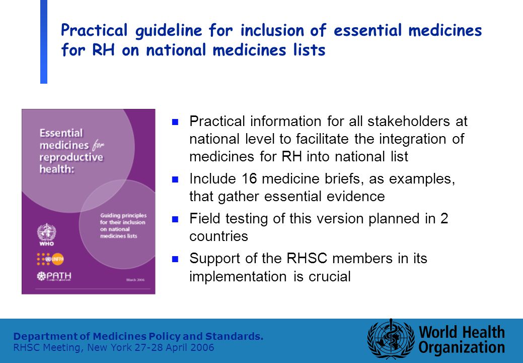 6 Department of Medicines Policy and Standards.