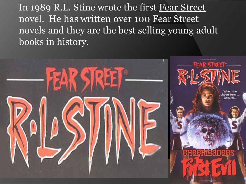 R.L. Stine was born in Ohio in He lived on a pig farm when he was a boy.