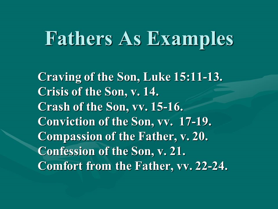 Craving of the Son, Luke 15: Crisis of the Son, v.
