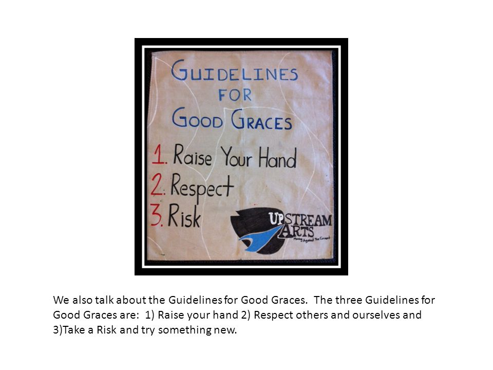 We also talk about the Guidelines for Good Graces.
