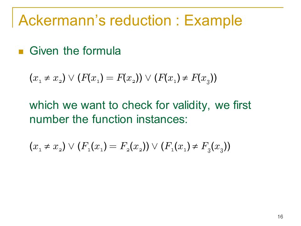 1 Decision Procedures An Algorithmic Point Of View Equality Logic And Uninterpreted Functions Ppt Download