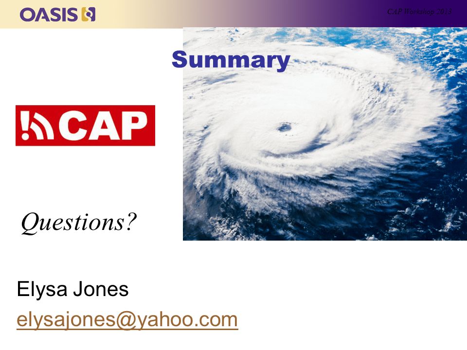 Elysa Jones Summary CAP Workshop 2013 Questions