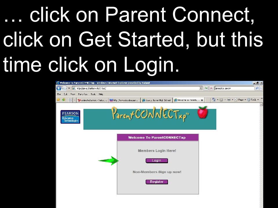 … click on Parent Connect, click on Get Started, but this time click on Login.