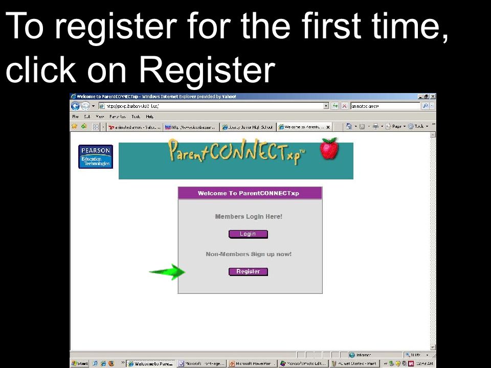To register for the first time, click on Register