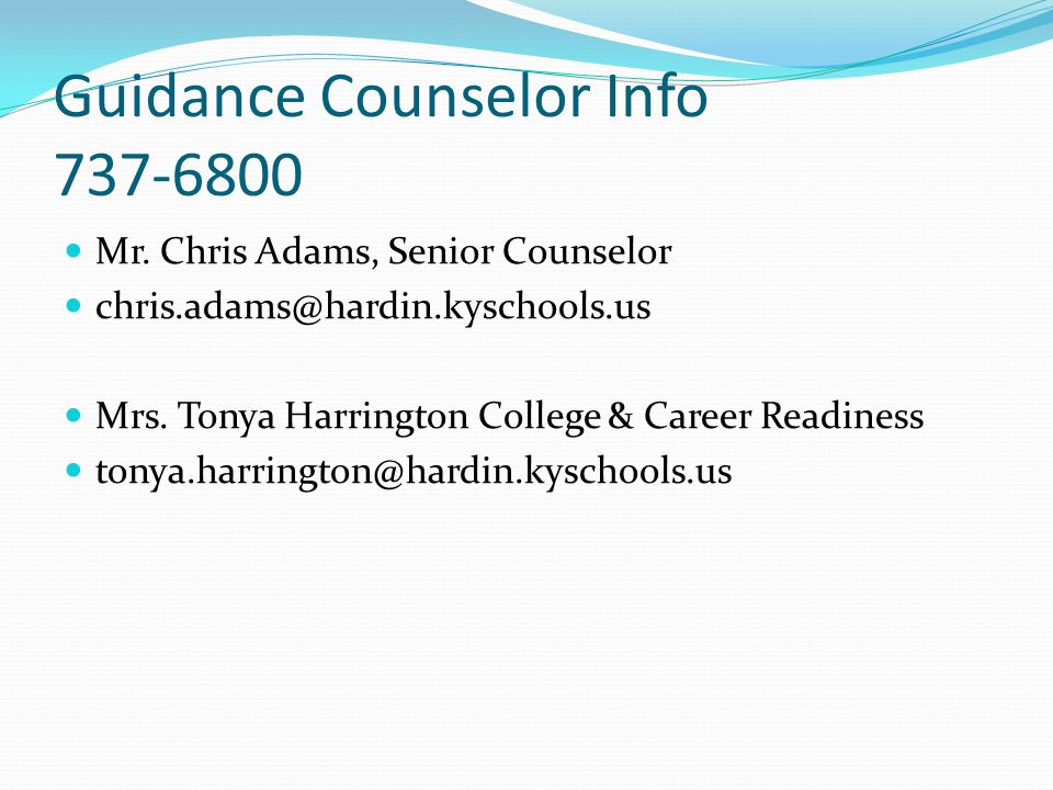 SENIOR PARENT NIGHT August 29, Guidance Counselor Info Mr. Chris Adams,  Senior Counselor Mrs. Tonya Harrington. - ppt download