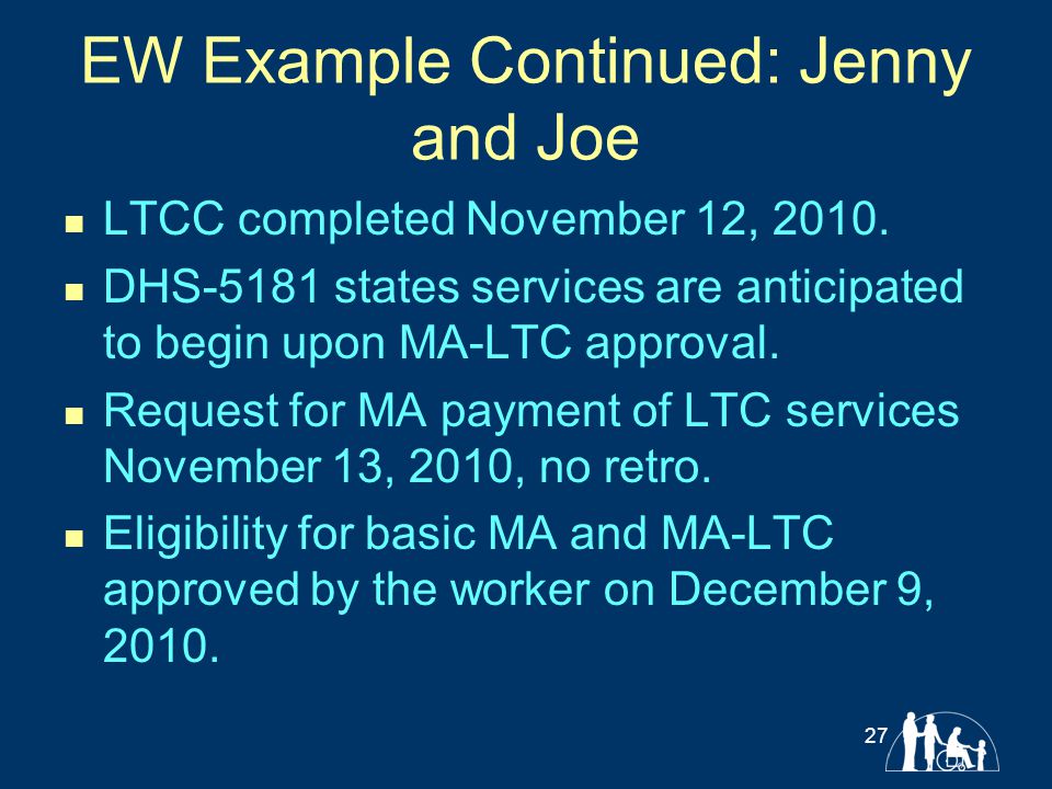 EW Example Continued: Jenny and Joe LTCC completed November 12, 2010.