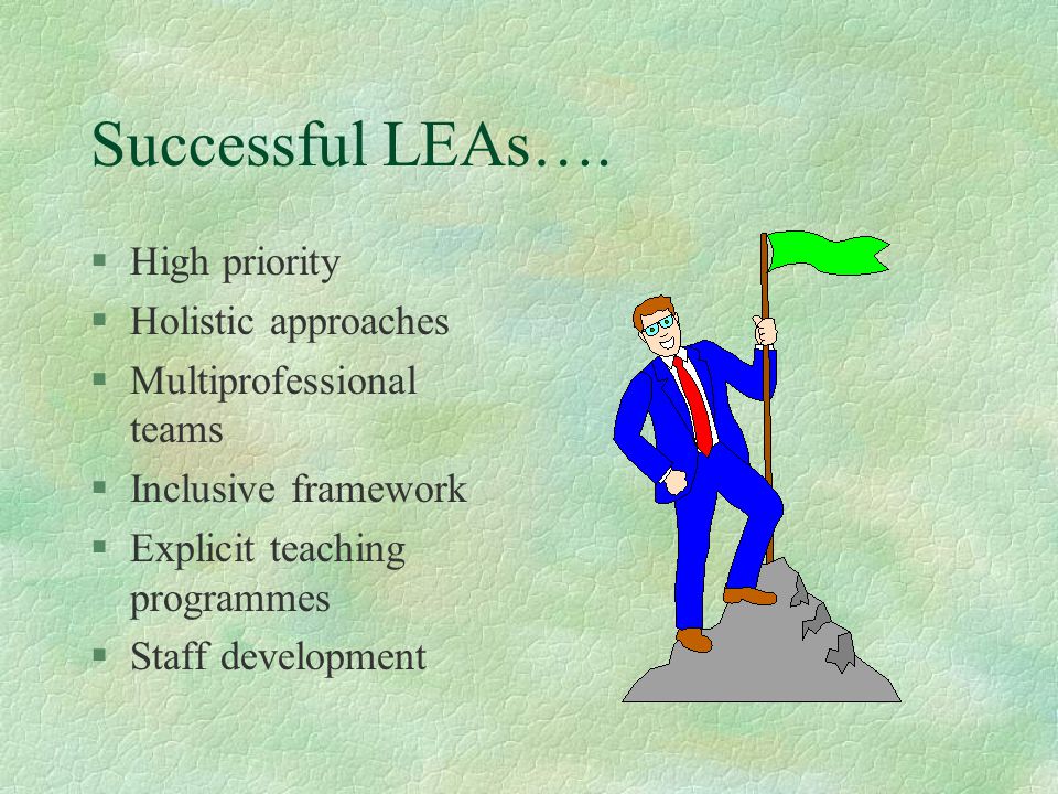 Successful LEAs….