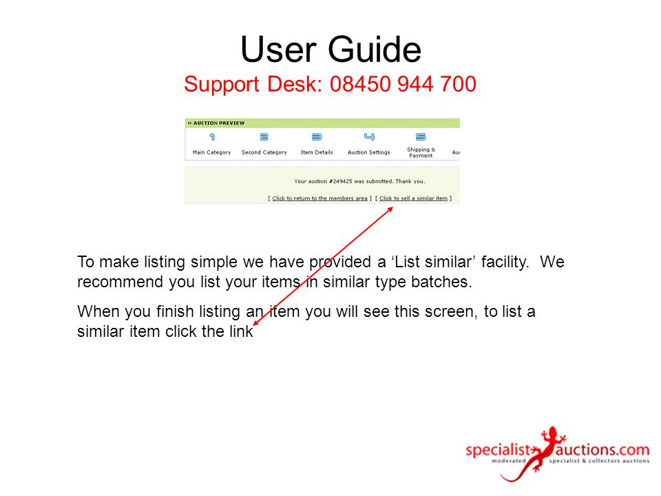 User Guide Support Desk: To make listing simple we have provided a ‘List similar’ facility.