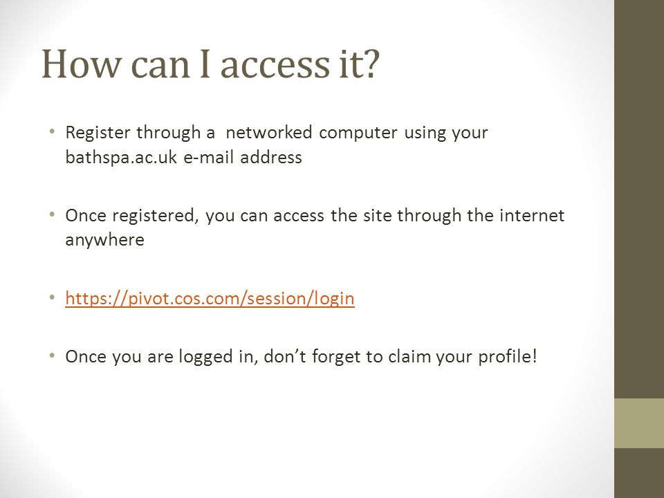 How can I access it.