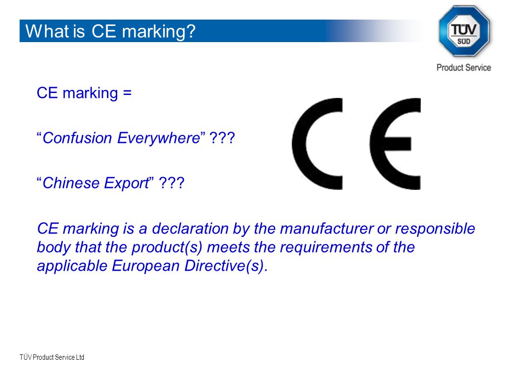 What Is Ce >> Tuv Product Service Ltd 1 Ce Marking Your Legal Obligations This What Is Ce >> Tuv Product Service Ltd 1 Ce Marking Your Legal Obligations This
