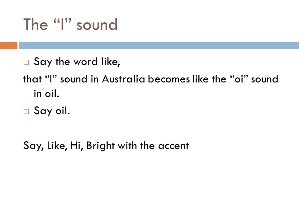 AUSTRALIAN ACCENT. Watch this video!  Austrailan Accent Video Austrailan Accent  Follow on the next to work on this! - ppt download