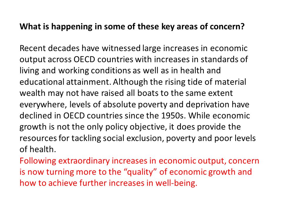 What is happening in some of these key areas of concern.