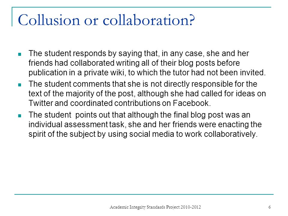 Collusion or collaboration.