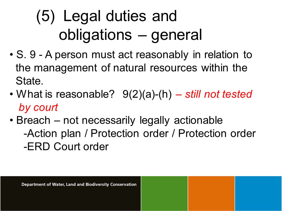 (5) Legal duties and obligations – general S.