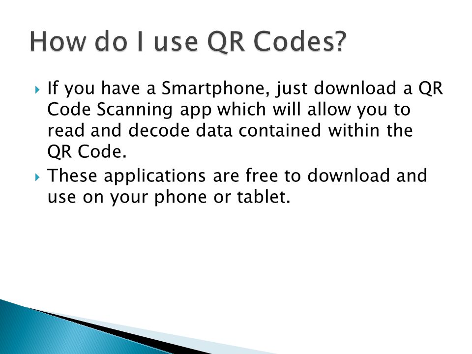  If you have a Smartphone, just download a QR Code Scanning app which will allow you to read and decode data contained within the QR Code.
