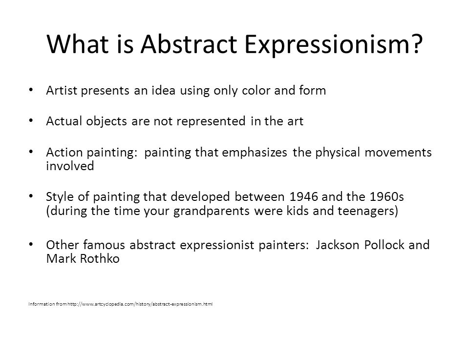 What is Abstract Expressionism.