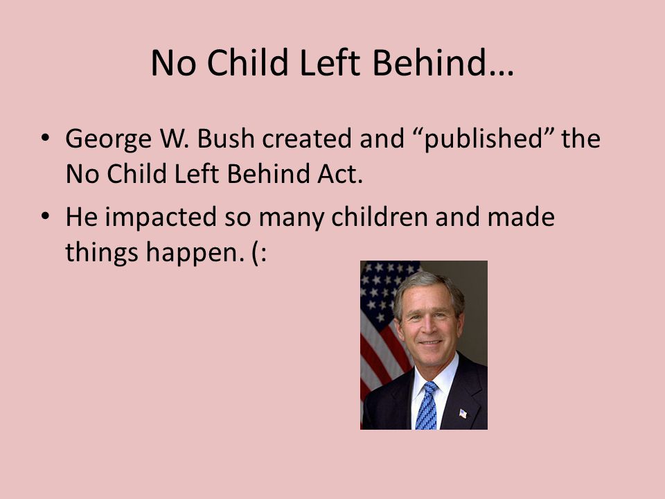 why was the no child left behind act passed