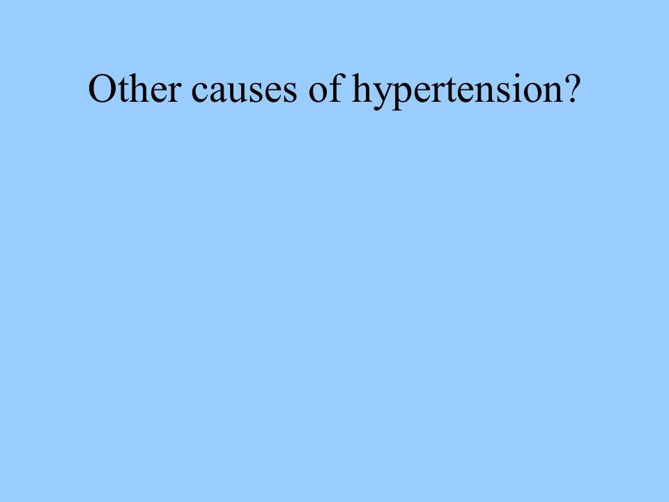 Other causes of hypertension