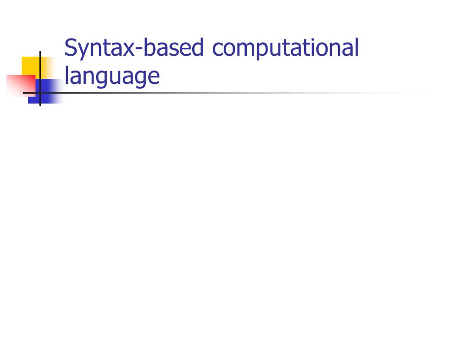 Syntax-based computational language