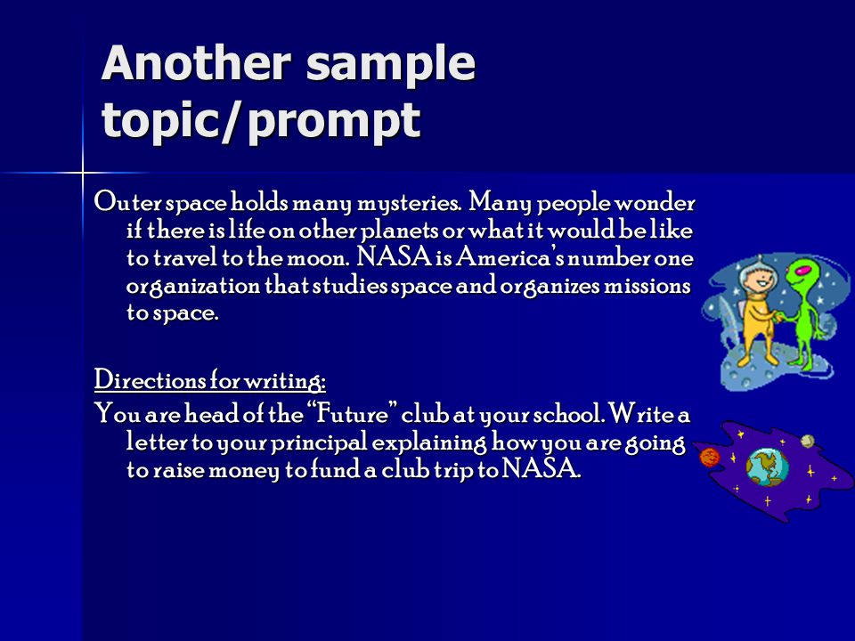 Another sample topic/prompt Outer space holds many mysteries.