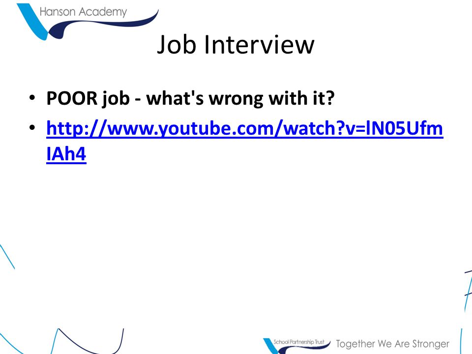 Job Interview POOR job - what s wrong with it.