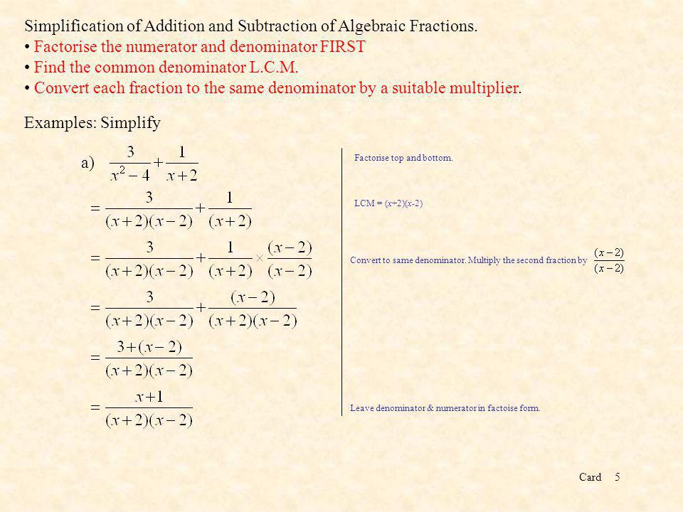 Card5 Simplification of Addition and Subtraction of Algebraic Fractions.