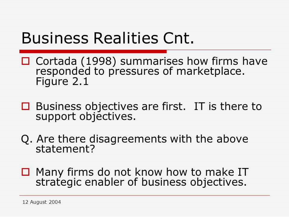12 August 2004 Business Realities Cnt.